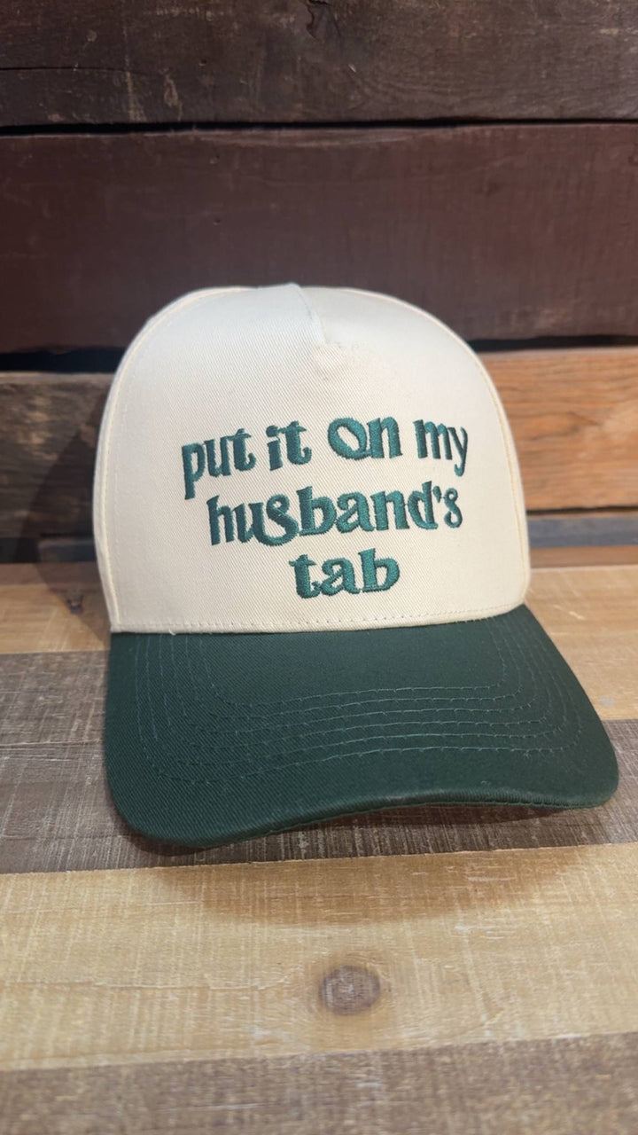 PUT IT ON MY HUSBANDS TAB TRUCKER HAT