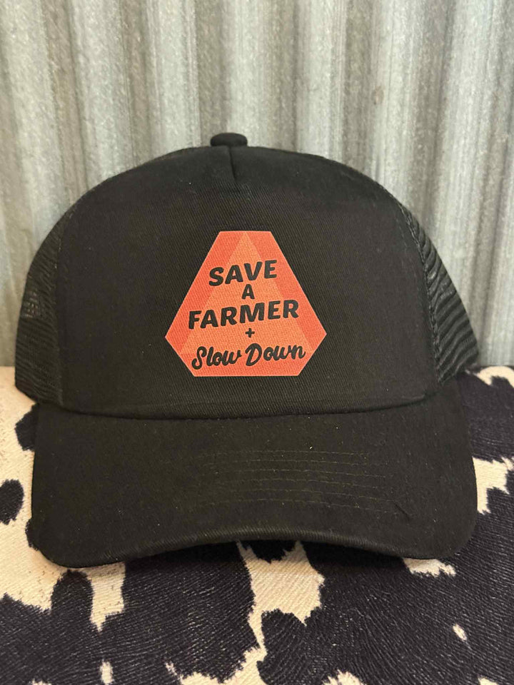 SLOW DOWN SAVE A FARMER TRUCKER HAT
