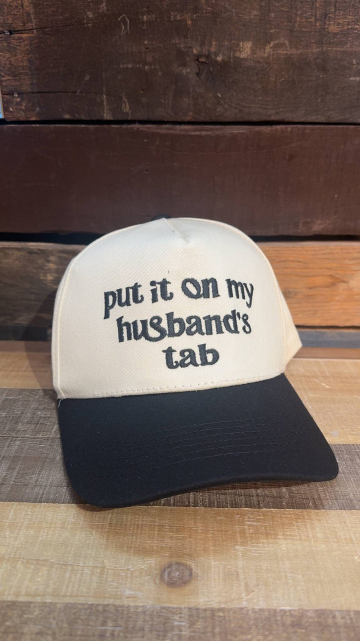 PUT IT ON MY HUSBANDS TAB TRUCKER HAT