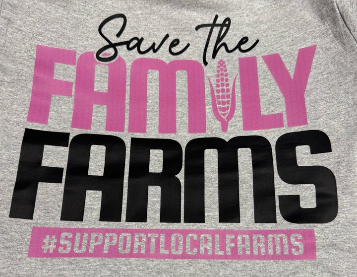 SAVE THE FAMILY FARMS (SUPPORT LOCAL FARMS) GRAPHIC TEE